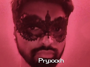 Pryxxxh