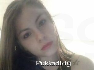 Pukkadirty
