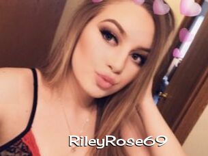 RileyRose69