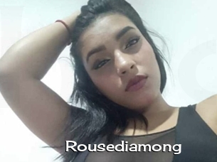 Rousediamong