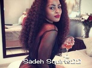 Sadeh_Squirts22