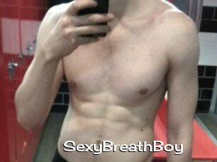 SexyBreathBoy