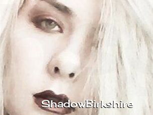 ShadowBirkshire