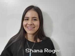 Shana_Roger