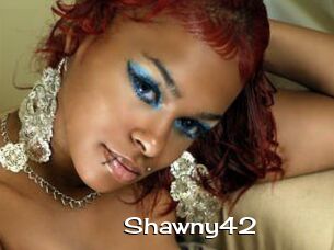 Shawny42