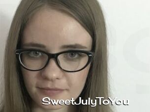 SweetJulyToYou