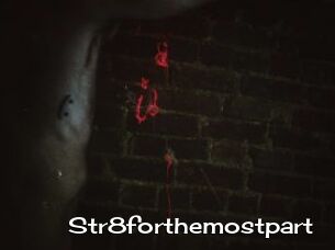 Str8forthemostpart