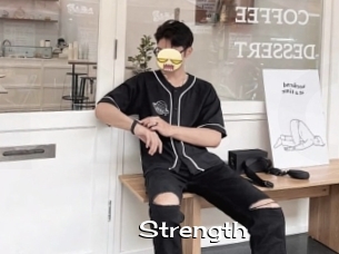 Strength