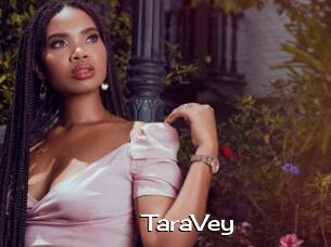 TaraVey