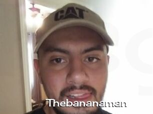 Thebananaman