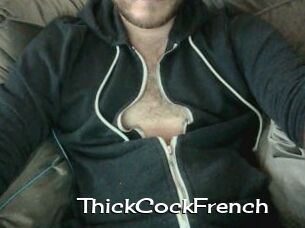 ThickCockFrench