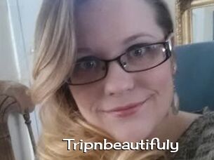 Tripnbeautifuly