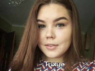Trixye