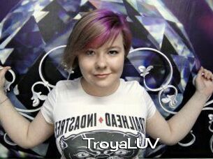 TroyaLUV