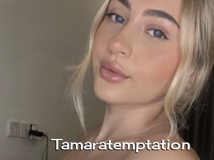Tamaratemptation