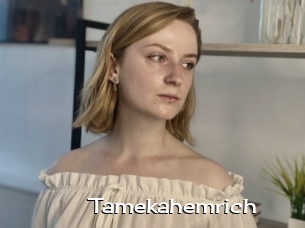 Tamekahemrich