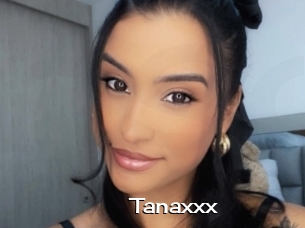 Tanaxxx