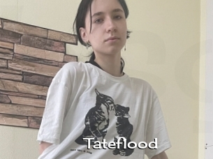 Tateflood