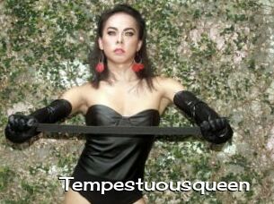 Tempestuousqueen