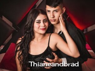 Thianeandbrad