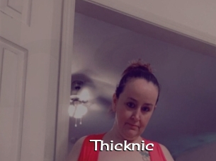Thicknic