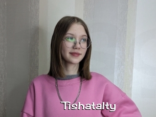 Tishatalty