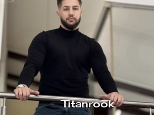 Titanrook