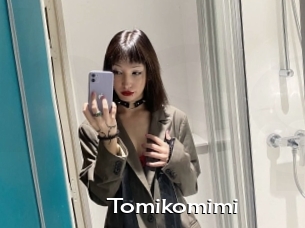 Tomikomimi