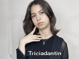 Triciadantin