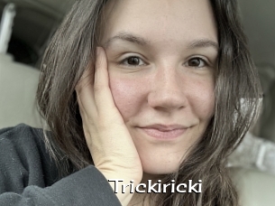 Trickiricki