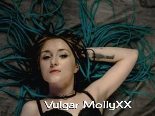 Vulgar_MollyXX