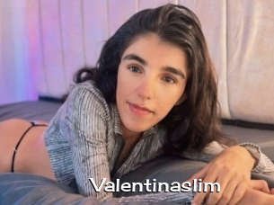 Valentinaslim