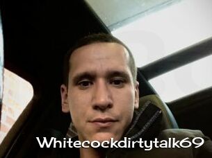 Whitecockdirtytalk69