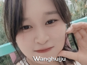 Wanghuiju