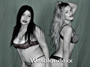 Wetblondexx