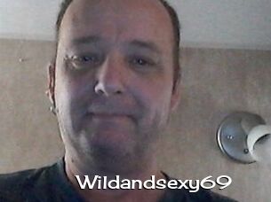 Wildandsexy69
