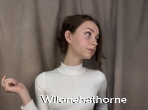 Wilonehathorne