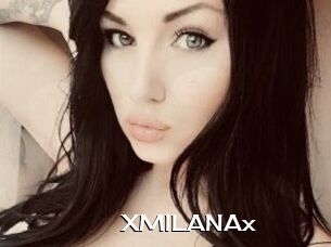 XMILANAx