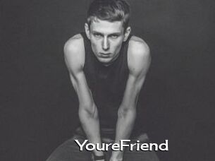YoureFriend