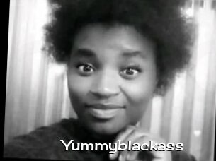 Yummyblackass