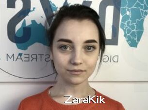 ZaraKik