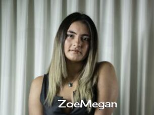 ZoeMegan