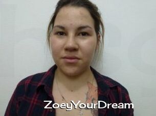ZoeyYourDream